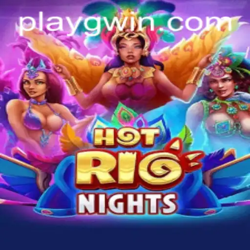 Dive into the Vibrant World of HotRioNights on GWin.PH